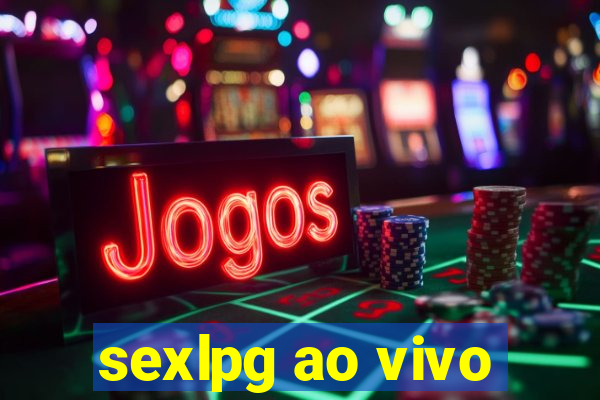 sexlpg ao vivo